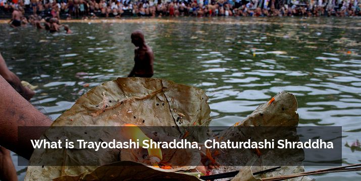 about-trayodashi-shraddha-chaturdashi-shraddha
