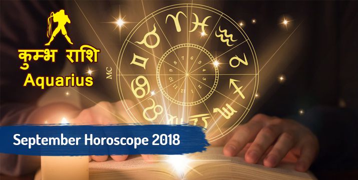Aquarius September 2018 monthly horoscope